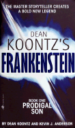 Frankenstein: Prodigal Son: A Novel (Dean Koontz's