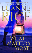 What Matters Most: A Novel