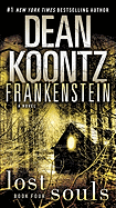 Frankenstein: Lost Souls: A Novel