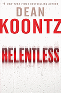 Relentless: A Novel