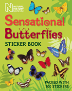 Sensational Butterflies Sticker Book (Natural History Museum Sticker Books)