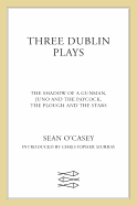 Three Dublin Plays: The Shadow of a Gunman, Juno