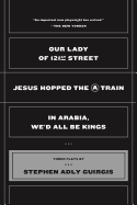 Our Lady of 121st Street: Jesus Hopped the A Trai