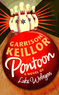 Pontoon: A Novel of Lake Wobegon (Lake Wobegon No