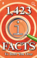 1,423 QI Facts to Bowl You Over