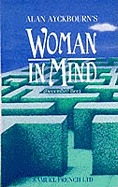 Woman In Mind (Acting Edition)