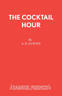 The Cocktail Hour (Acting Edition)