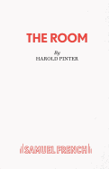 The Room - A Play (Acting Edition)