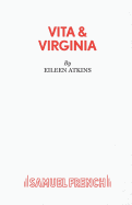 Vita & Virginia (Acting Edition)