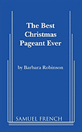The Best Christmas Pageant Ever (Script)