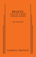 Begets: Fall of a High School Ronin