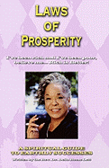 Laws of Prosperity: I've been rich and I've been poor, believe me... Rich is Better!