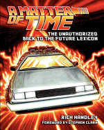 A Matter of Time: The Unauthorized Back to the Future Lexicon