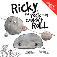 Ricky, the Rock That Couldn't Roll (You Rock Group)