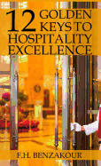 12 Golden Keys to Hospitality Excellence
