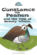 Constance the Peahen and the Tale of Beauty Within (The Very Wild Life)