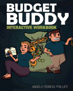 Buddy Budget: Interactive Workbook