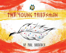 The Young Tribesman