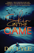 Skin in the Game (A Cain/Harper Thriller)