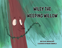 Wiley The Weeping Willow