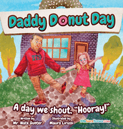 Daddy Donut Day: A day we shout, 'Hooray!'