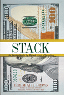 STACK: An Introduction to the Highest Levels of Investing (1)