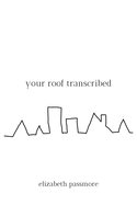 your roof transcribed