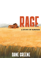 Rage: A Story Of Survival (1)