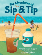 The Adventures of Sip & Tip