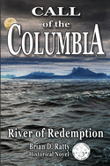 Call of the Columbia: River of Redemption (Pathfinders Trilogy)