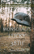 Monschau├óΓé¼Γäós Lucky 38th