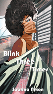 Blink Three Times
