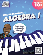 Make Music Count: Understanding Algebra 1