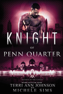 Knight of Penn Quarter (Knights of the Castle)