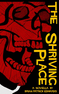 The Shriving Place