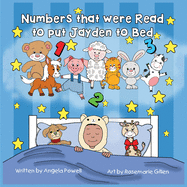 Numbers that were Read to put Jayden to Bed