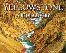 Yellowstone - A Rediscovery