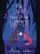 The Light Through The Woods