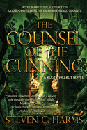 The Counsel of the Cunning (A Roger Viceroy Novel)