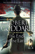 The Ends of the Earth: The Wide World - James Max