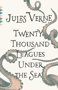 Twenty Thousand Leagues Under the Sea (Vintage Cl