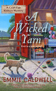 A Wicked Yarn (A Craft Fair Knitters Mystery)