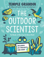 The Outdoor Scientist; The Wonder of Observing the