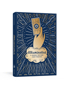 Illuminated: A Journal for Your Tarot Practice (The Illuminated Art Series)