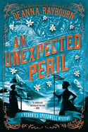 An Unexpected Peril (A Veronica Speedwell Mystery)