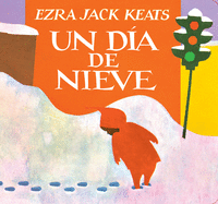 Un D├â┬¡a De Nieve (Spanish Edition)