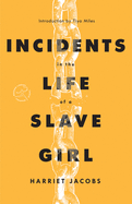 Incidents in the Life of a Slave Girl (Modern Library Torchbearers)