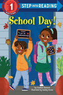 School Day! (Step into Reading)