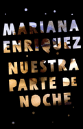 Nuestra parte de noche (Spanish Edition)