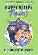 Sweet Valley Twins # 4: The Haunted House